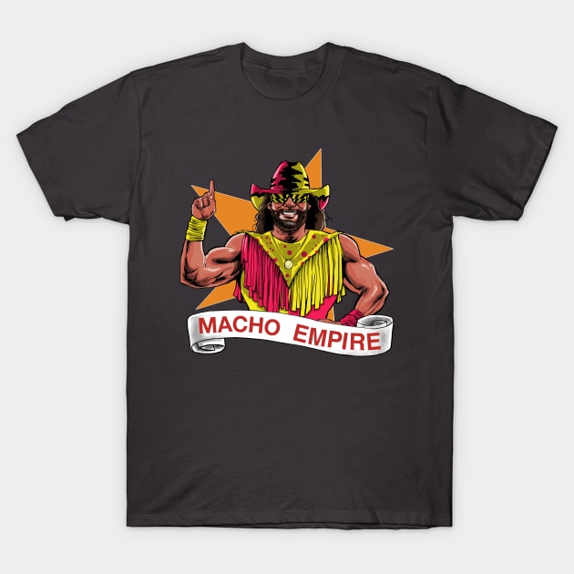 Macho Empire T-Shirt by Zascanauta